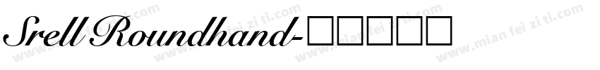 Srell Roundhand字体转换